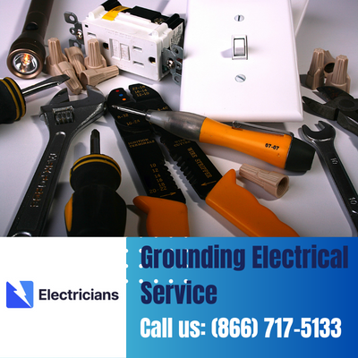 Grounding Electrical Services by Zephyrhills Electricians | Safety & Expertise Combined